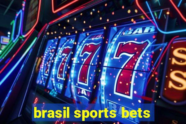 brasil sports bets